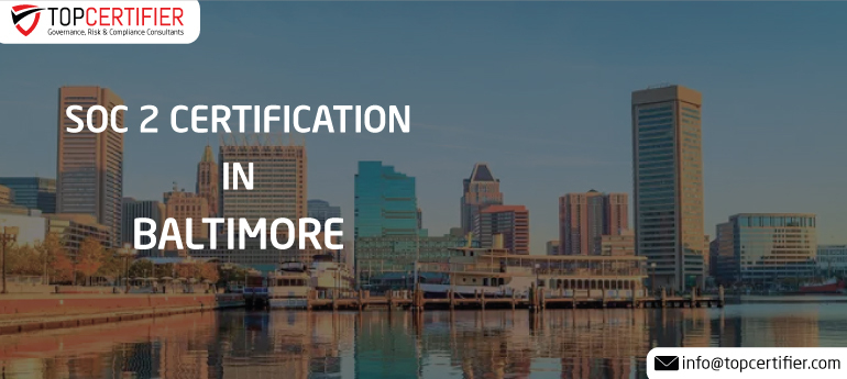 SOC 2 Certification in Baltimore