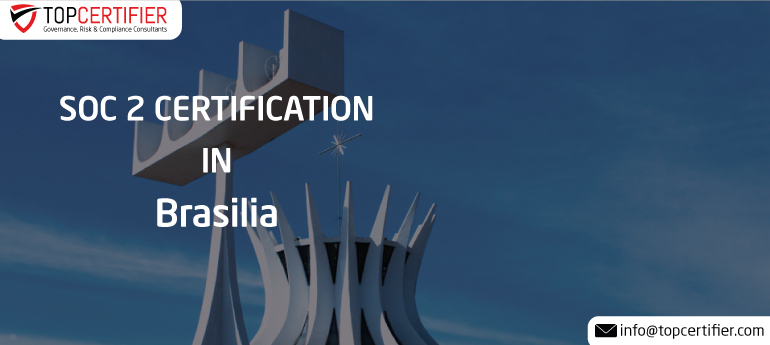 SOC 2 Certification in Brasilia