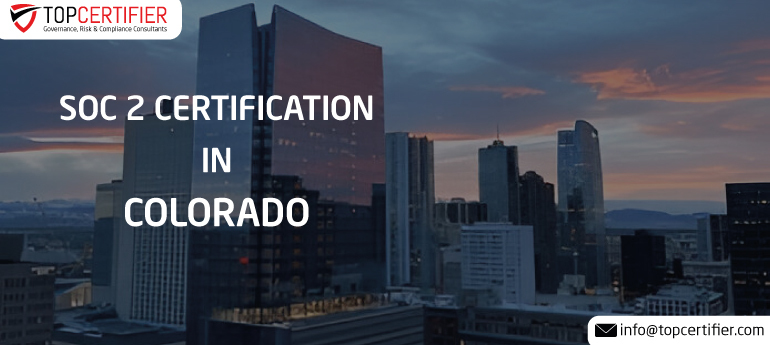 SOC 2 Certification in Colorado 