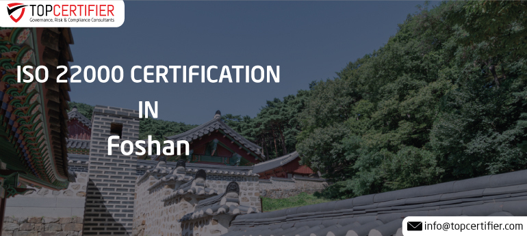 ISO 22000 Certification in Foshan