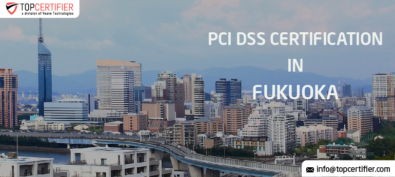 PCI DSS Certification in Fukuoka