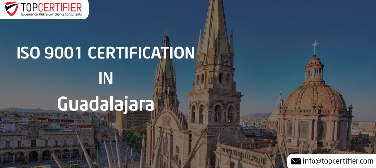 ISO 9001 Certification in Guadalajara