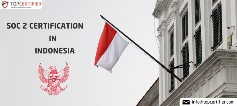 SOC 2 Certification in Indonesia