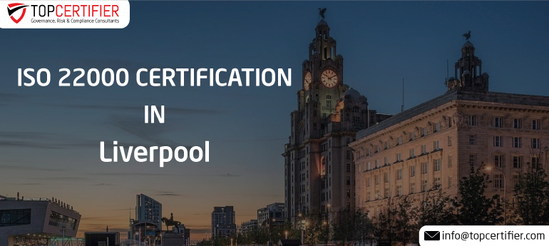 ISO 22000 Certification in Liverpool