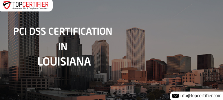 PCI DSS Certification in Louisiana