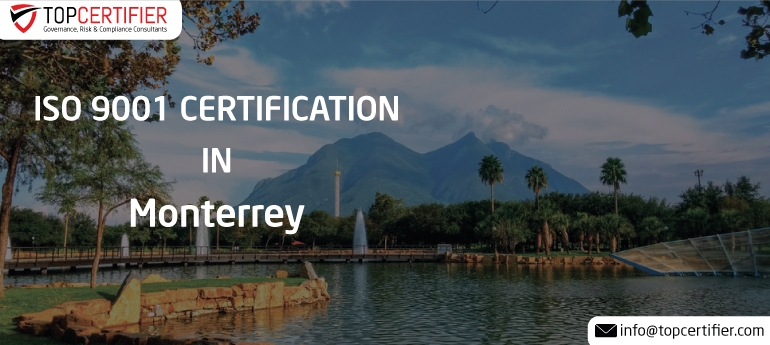 ISO 9001 Certification in Monterrey