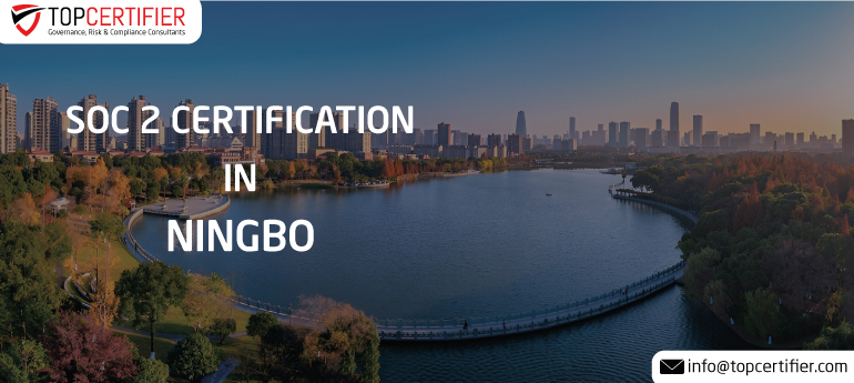 SOC 2 Certification in Ningbo