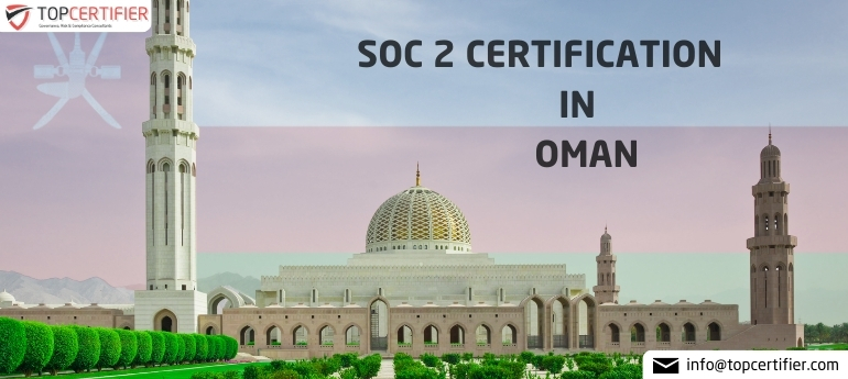 SOC 2 Certification in Oman