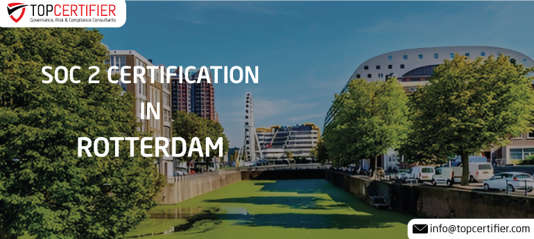 SOC 2 Certification in Rotterdam