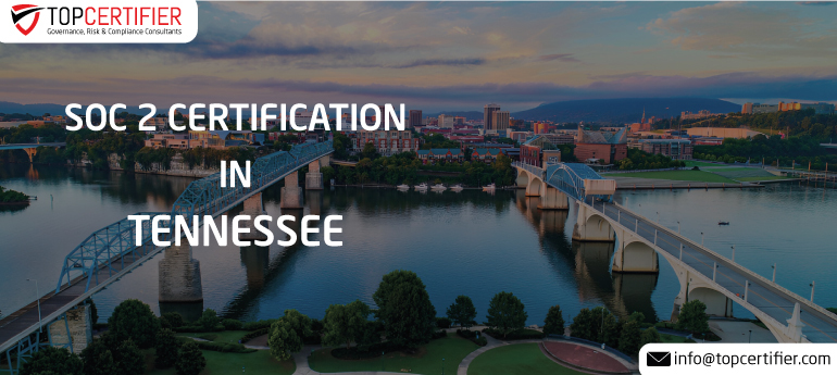 SOC 2 Certification in Tennessee